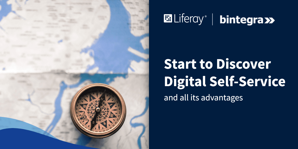 Start to discover Digital Self-Service and all its advantages